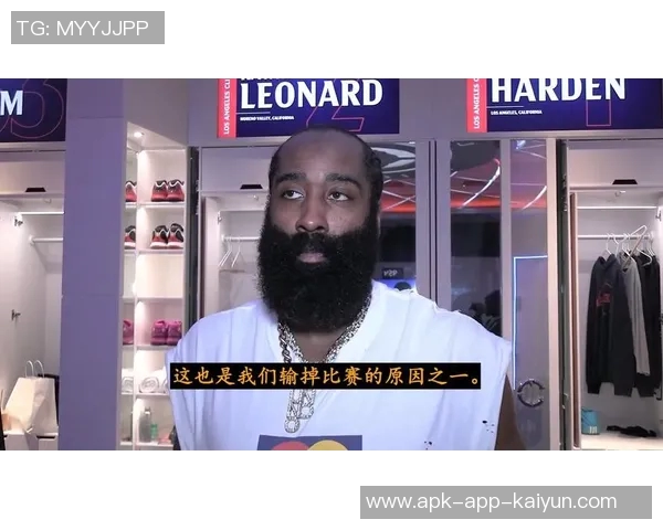 哈登谈沮丧经历称不会比较但感受确实令人失望